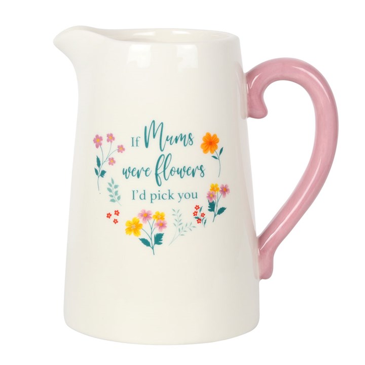 If Mums were flowers ceramic jug vase - Mothers Day gift