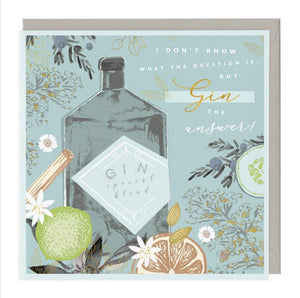 Gin's the answer greeting card