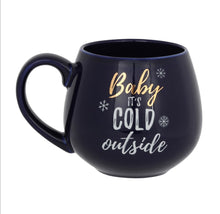 Load image into Gallery viewer, Baby its cold outside ceramic mug