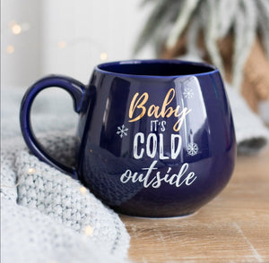 Baby its cold outside ceramic mug